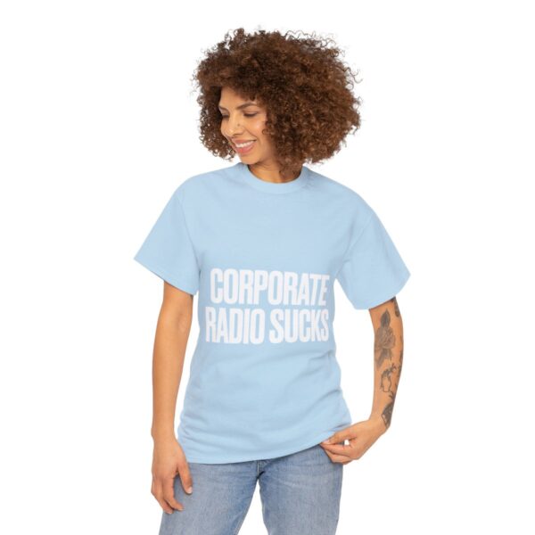 Corporate Radio Sucks Tee - Image 99