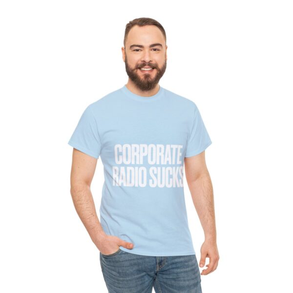 Corporate Radio Sucks Tee - Image 101