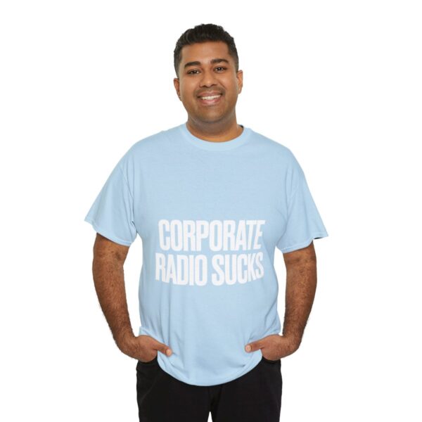 Corporate Radio Sucks Tee - Image 104