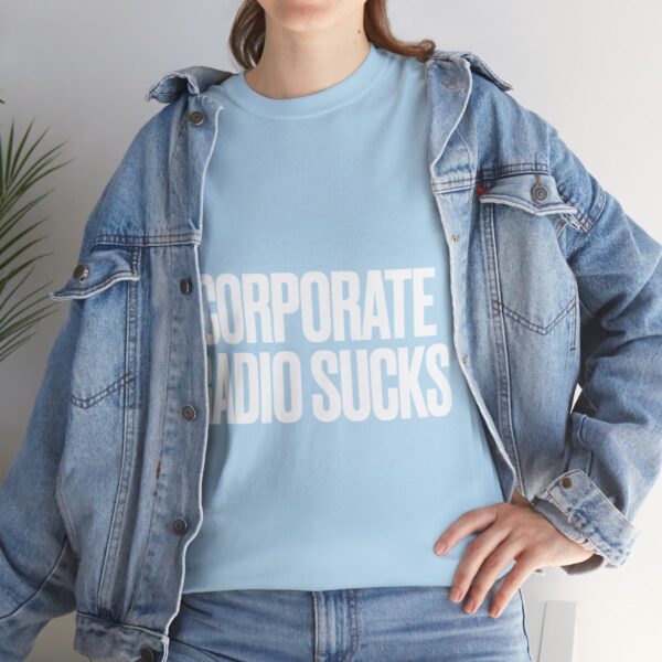 Corporate Radio Sucks Tee - Image 105