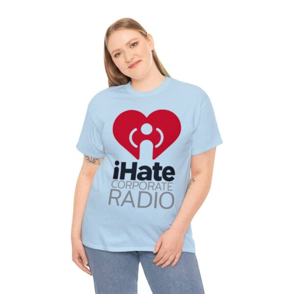 iHate Corporate Radio Tee - Image 28