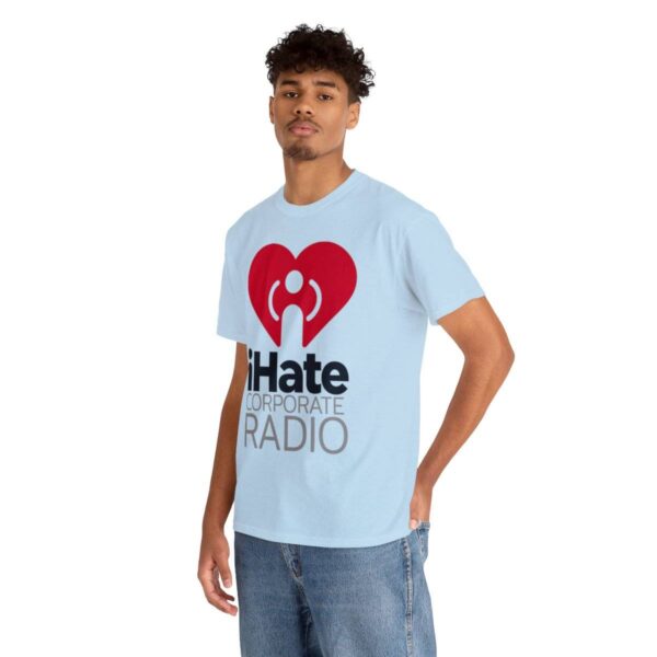 iHate Corporate Radio Tee - Image 30