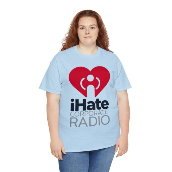 iHate Corporate Radio Tee - Image 31