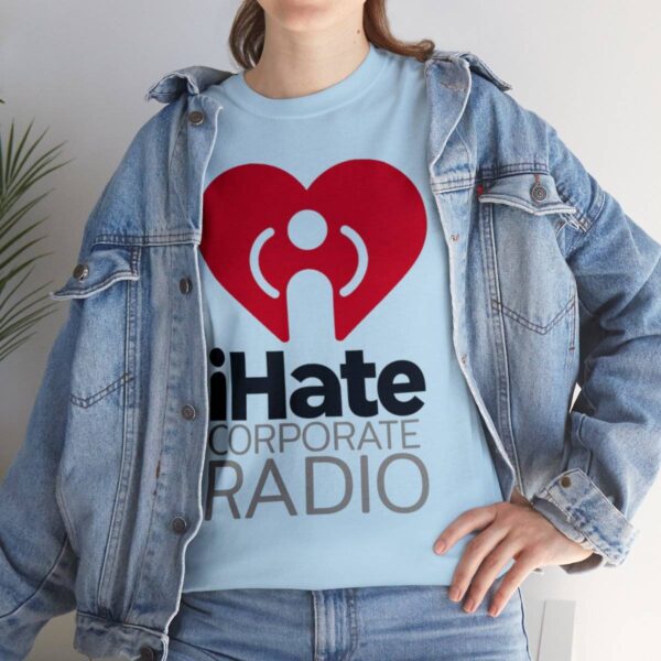 iHate Corporate Radio Tee - Image 33