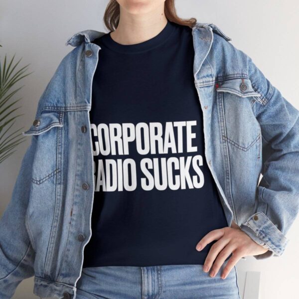 Corporate Radio Sucks Tee - Image 141
