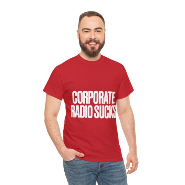 Corporate Radio Sucks Tee - Image 5