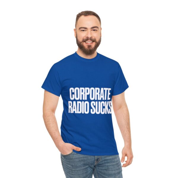 Corporate Radio Sucks Tee - Image 125