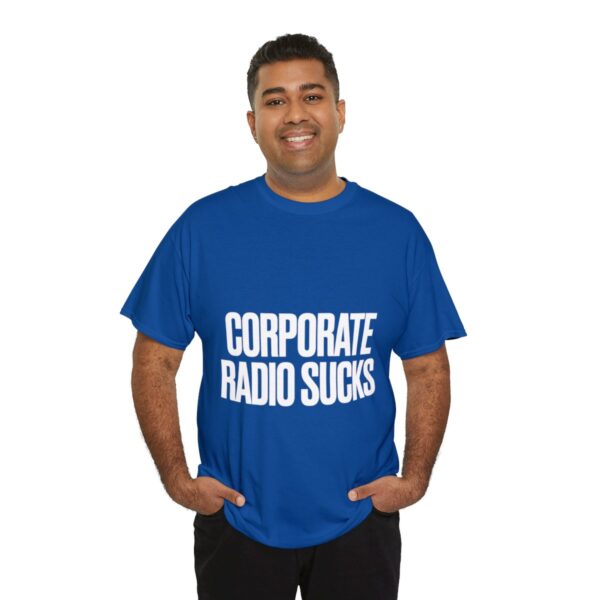 Corporate Radio Sucks Tee - Image 128
