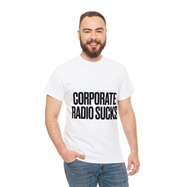 Corporate Radio Sucks Tee - Image 17