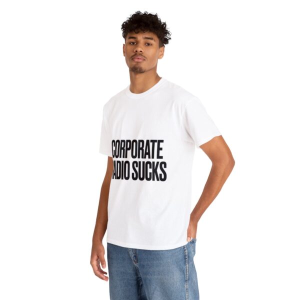 Corporate Radio Sucks Tee - Image 18