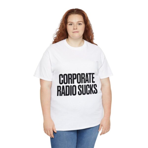 Corporate Radio Sucks Tee - Image 19