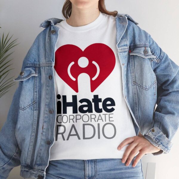 iHate Corporate Radio Tee - Image 9