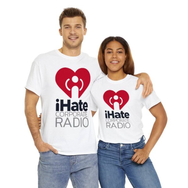 iHate Corporate Radio Tee - Image 10