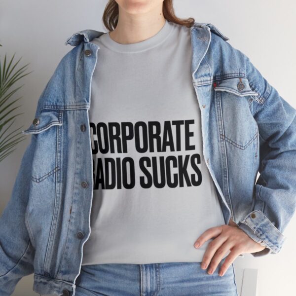 Corporate Radio Sucks Tee - Image 45