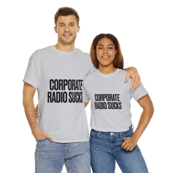 Corporate Radio Sucks Tee - Image 46