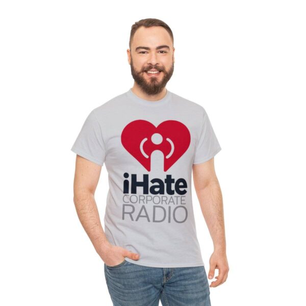 iHate Corporate Radio Tee - Image 17