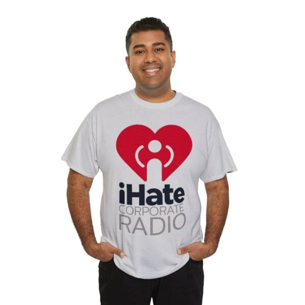 iHate Corporate Radio Tee - Image 20