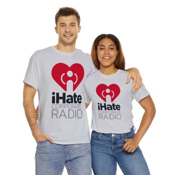 iHate Corporate Radio Tee - Image 22