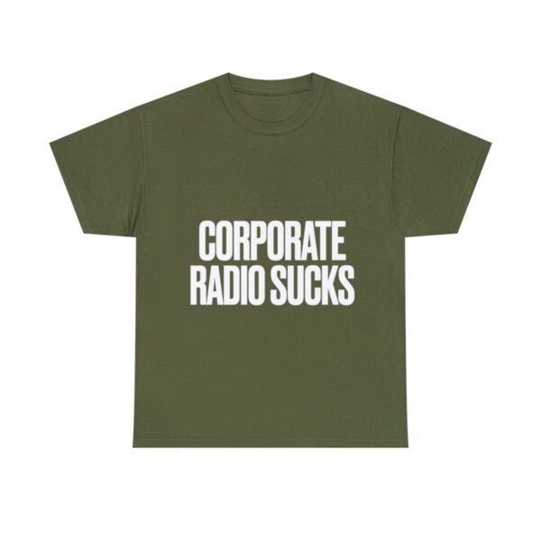 Corporate Radio Sucks Tee - Image 61